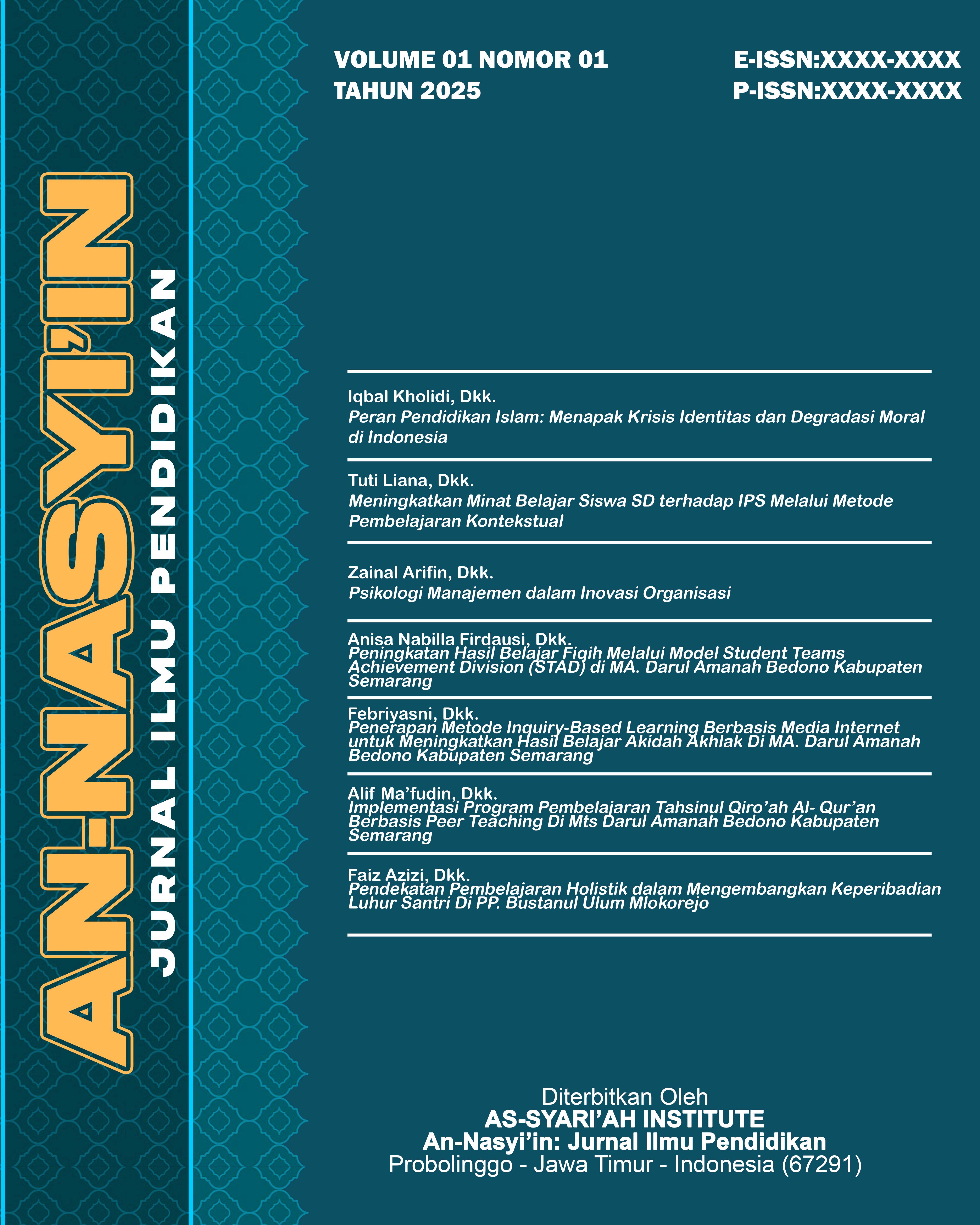 					View Vol. 1 No. 1 (2025): An-Nasyi'in: Jurnal Ilmu Pendidikan
				